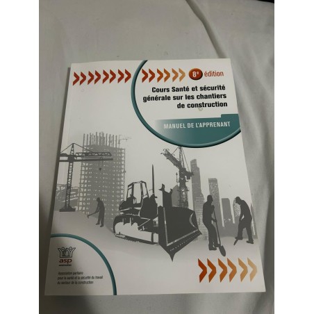 Cours santé et sécurité générale sur les chantiers